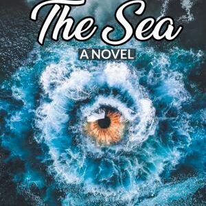 Eyes Like The Sea A Novel
