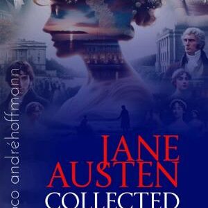 Collected Works of Jane Austen: anboco