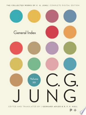 Collected Works of C. G. Jung, Volume 20: General Index