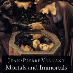 Mortals and Immortals: Collected Essays