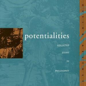 Potentialities: Collected Essays in Philosophy