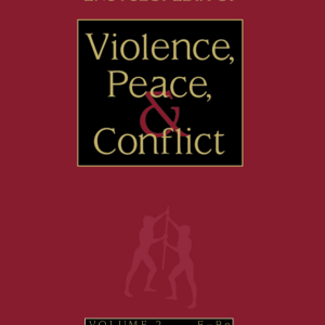 Encyclopedia of Violence, Peace, and Conflict