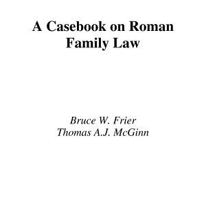A Casebook on Roman Family Law