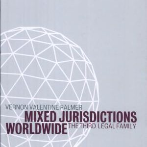 Mixed Jurisdictions Worldwide: The Third Legal Family