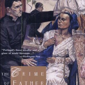 The Crime of Father Amaro: Scenes from the Religious Life
