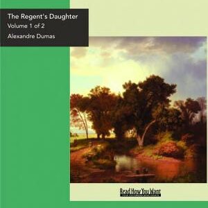 The Regent's Daughter