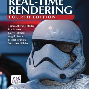 Real-Time Rendering, Fourth Edition
