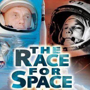 The Race for Space: The United States and the Soviet Union Compete for the New Frontier