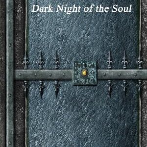 Dark Night of the Soul
