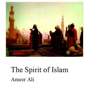 The Spirit of Islam