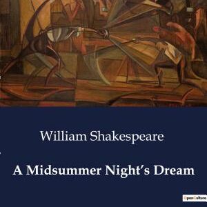 A Midsummer Night’s Dream