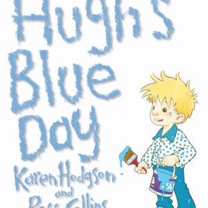 Hugh's Blue Day