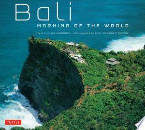 Bali Morning of the World