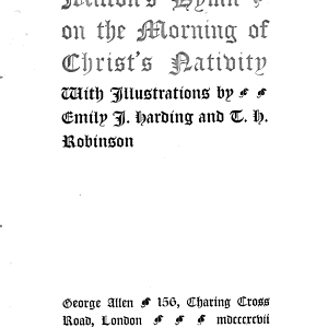 Milton's Hymn on the morning of Christ's nativity, with illustr. by E.J. Harding and T.H. Robinson