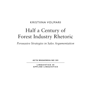 Half a Century of Forest Industry Rhetoric: Persuasive Strategies in Sales Augmentation