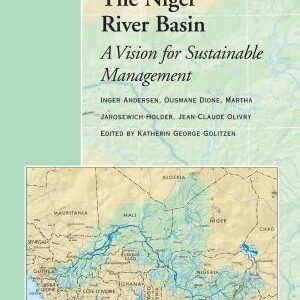 The Niger River Basin: A Vision for Sustainable Management