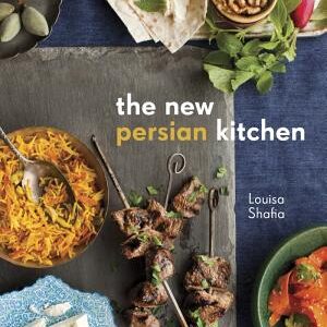 The New Persian Kitchen: [A Cookbook]