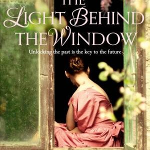 The Light Behind The Window: A breathtaking story of love and war from the bestselling author of The Seven Sisters series