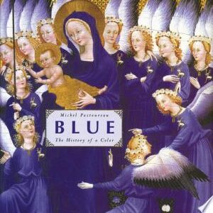 Blue: The History of a Color
