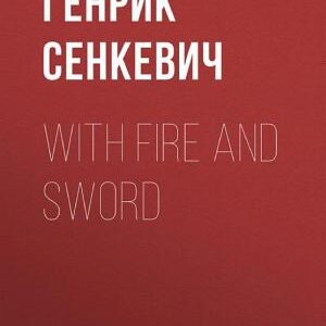 With Fire and Sword