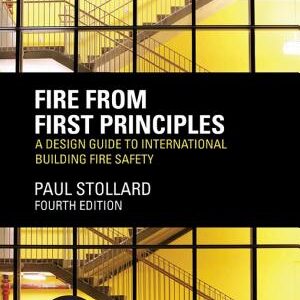 Fire from First Principles: A Design Guide to International Building Fire Safety