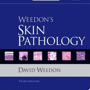 Weedon's Skin Pathology E-Book: Expert Consult - Online and Print