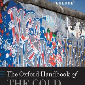 The Oxford Handbook of the Cold War