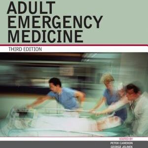 Textbook of Adult Emergency Medicine E-Book