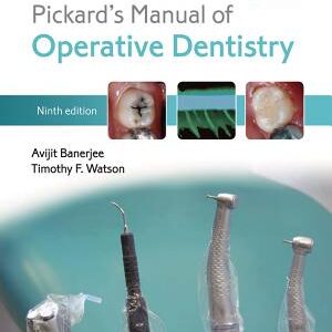Pickard's Manual of Operative Dentistry