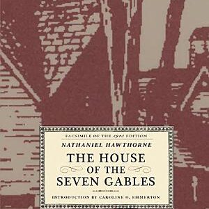 The House of the Seven Gables