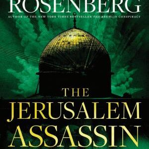 The Jerusalem Assassin: A Marcus Ryker Series Political and Military Action Thriller
