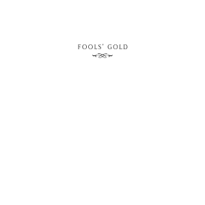 Fools' Gold
