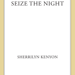 Seize the Night