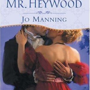 Seducing Mr. Heywood