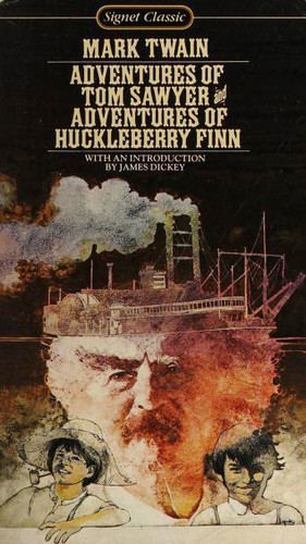 The Adventures of Tom Sawyer and the Adventures of Huckleberry Finn