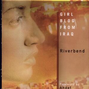 Baghdad Burning: Girl Blog from Iraq