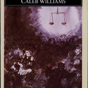 Things as They Are, Or, The Adventures of Caleb Williams