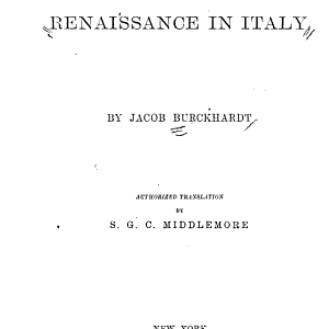 The Civilisation of the Renaissance in Italy
