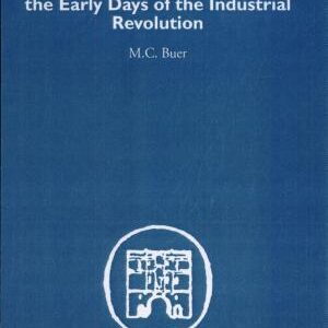Health, Wealth and Population in the Early Days of the Industrial Revolution