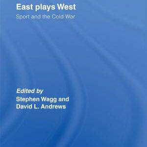 East Plays West: Sport and the Cold War