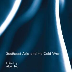 Southeast Asia and the Cold War