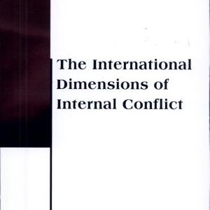 The International Dimensions of Internal Conflict