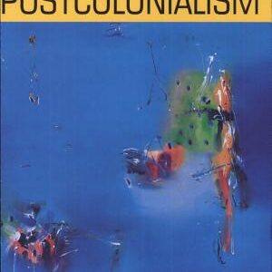 Beginning Postcolonialism
