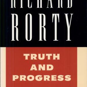 Truth and Progress: Philosophical Papers