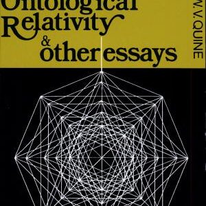 Ontological Relativity and Other Essays