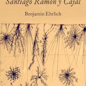 The Dreams of Santiago Ramón Y Cajal