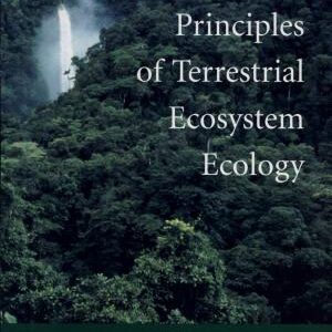 Principles of Terrestrial Ecosystem Ecology