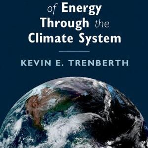 The Changing Flow of Energy Through the Climate System