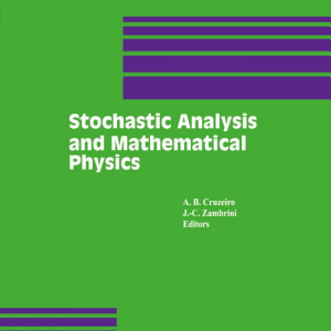 Stochastic Analysis and Mathematical Physics