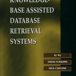 Knowledge-base Assisted Database Retrieval Systems